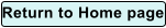 Return to Home page